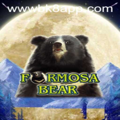 Discovering FormosaBear: An Insightful Look into BK8's Latest Gaming Sensation